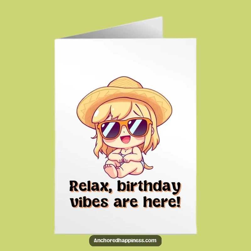 Free Printable Birthday Card: Relaxed Lounger - Hilarious Downloadable Birthday Fun!