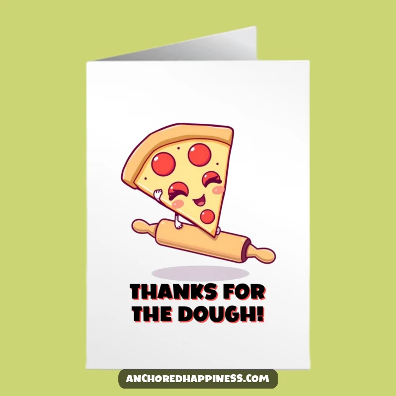 Free Printable Thank You Card: Winking Pizza Slice - Funny Downloadable Gift!